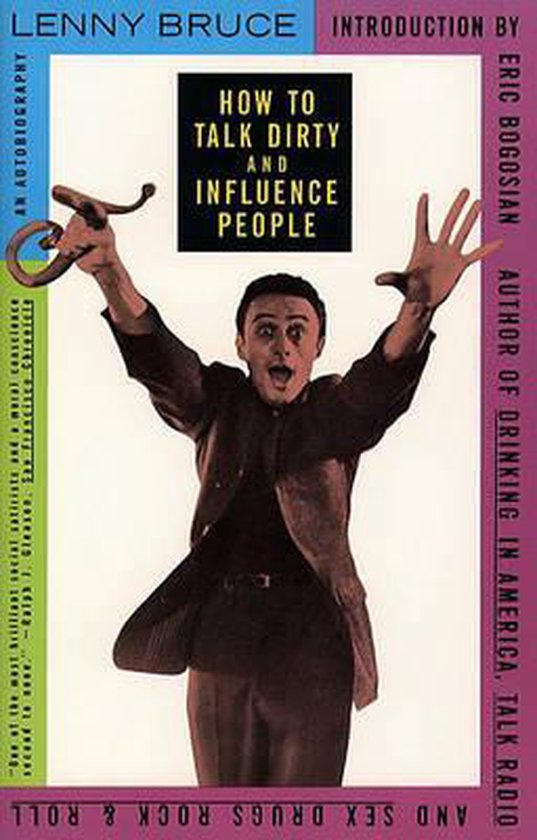 How to Talk Dirty and Influence People - cover