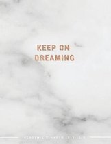 Keep on Dreaming Academic Planner 2019-2020