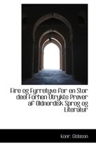 Fire Og Fyrretyve for En Stor Deel Forhen Utrykte PR Ver AF Oldnordisk Sprog Og Literatur