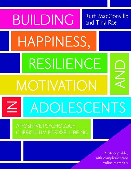 Building Happiness, Resilience and Motivation in Adolescents - cover