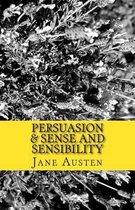 Persuasion & Sense and Sensibility