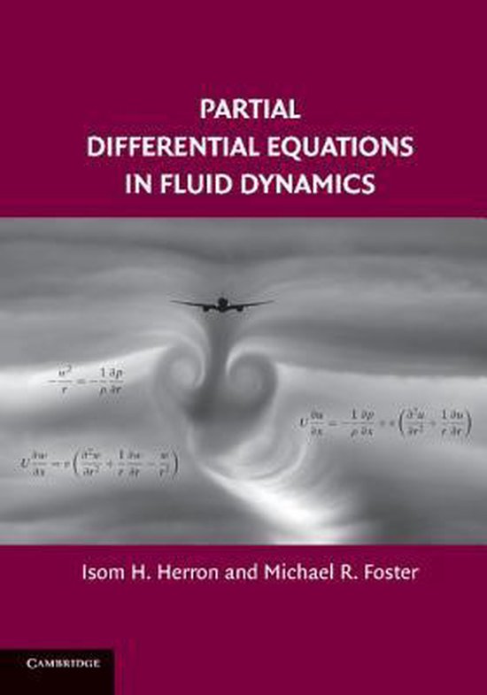 Partial Differential Equations in Fluid Dynamics 9781107427211 Isom