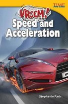 Vroom! Speed and Acceleration