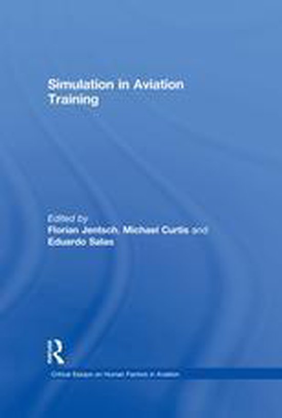 Critical Essays on Human Factors in Aviation - Simulation in ... - cover