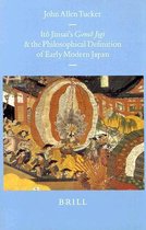 ItÃ´ Jinsai's GomÃ´ Jigi and the Philosophical Definition of Early Modern Japan