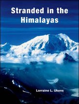 Stranded in the Himalayas