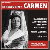 Bizet: Carmen (Sung In German, Cologne Radio 1958)