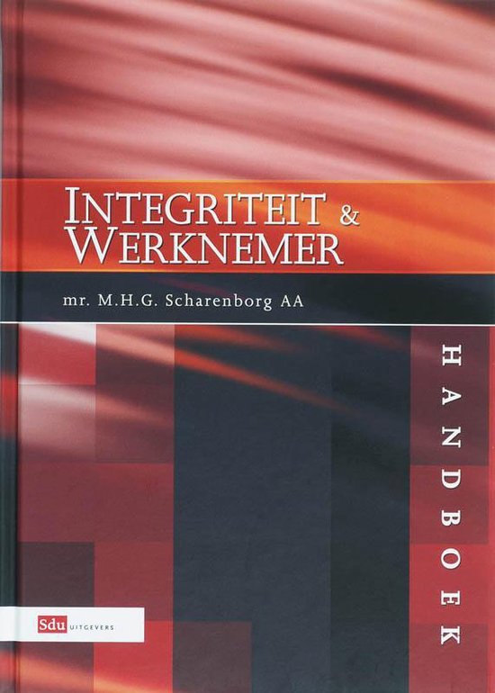 Cover van het boek 'Integriteit & Werknemer / druk 1'