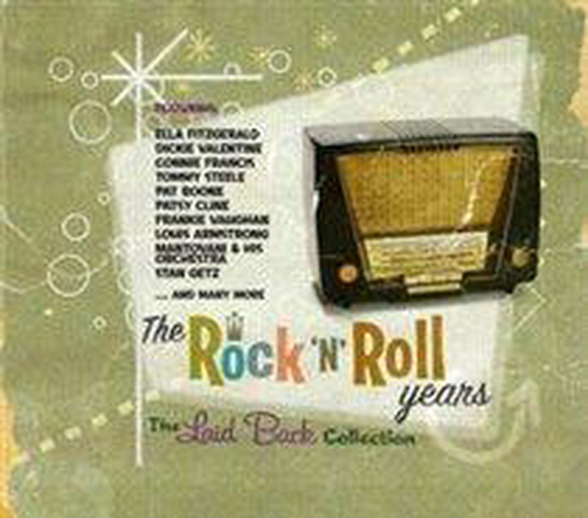 Rock 'N' Roll Years:  Laidback