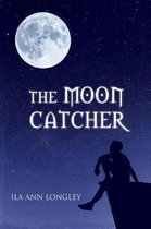 The Moon Catcher