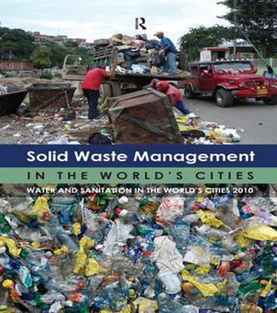 Solid Waste Management in the World's Cities - cover