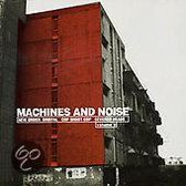 Machines & Noise