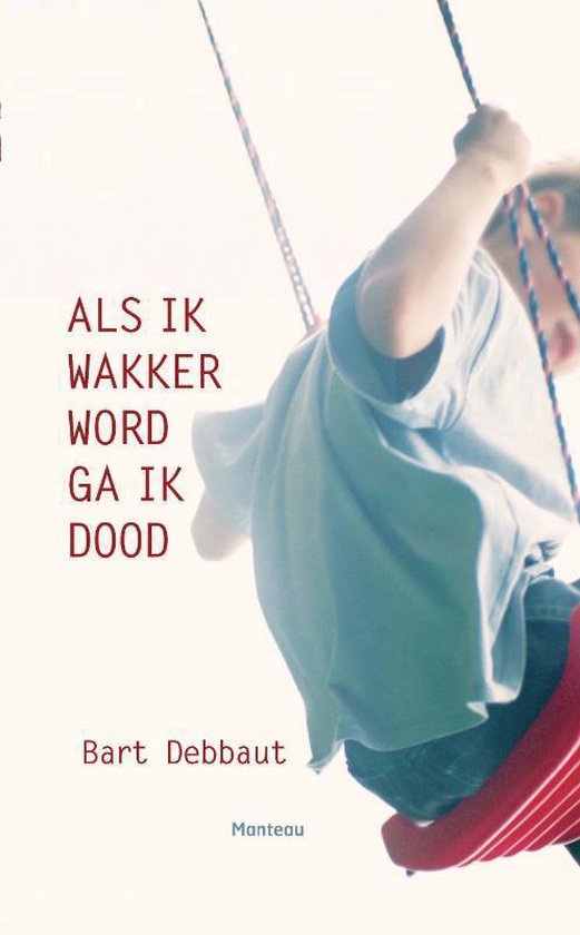 Als ik wakker word ga ik dood - cover