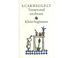 Omslag van Tussen mal en dwaas; Klein beginnen