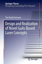 Springer Theses - Design and Realization of Novel GaAs Based Laser Concepts