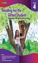 Reading for the Gifted Student Grade 4 (For the Gifted Student)