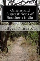 Omens and Superstitions of Southern India