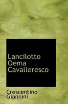 Lancilotto Oema Cavalleresco