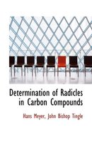 Determination of Radicles in Carbon Compounds