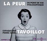 Pierre-Henri Tavoillot - La Peur (3 CD)