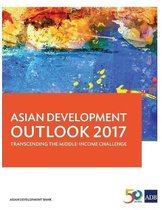 Asian Development Outlook (ADO) Series- Asian Development Outlook 2017