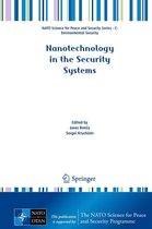 NATO Science for Peace and Security Series C: Environmental Security - Nanotechnology in the Security Systems