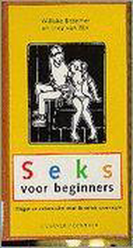 Seks voor beginners - Inez van Eijk | 