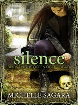 Queen of the Dead 1 - Silence