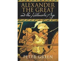 Omslag van Alexander The Great And The Hellenistic Age
