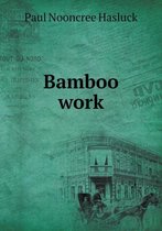 Bamboo work