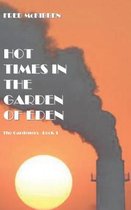 Hot Times in the Garden of Eden