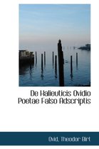 de Halieuticis Ovidio Poetae Falso Adscriptis