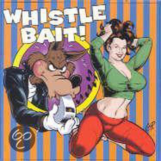 Whistle Bait: 25 Rockabilly Rave-Ups