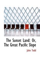 The Sunset Land