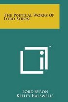 The Poetical Works of Lord Byron