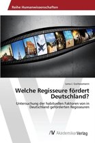 Welche Regisseure fördert Deutschland?