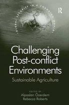 Challenging Post-Conflict Environments