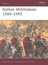 Warrior- Italian Militiaman 1260–1392