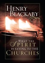 LifeChange Books - What the Spirit Is Saying to the Churches