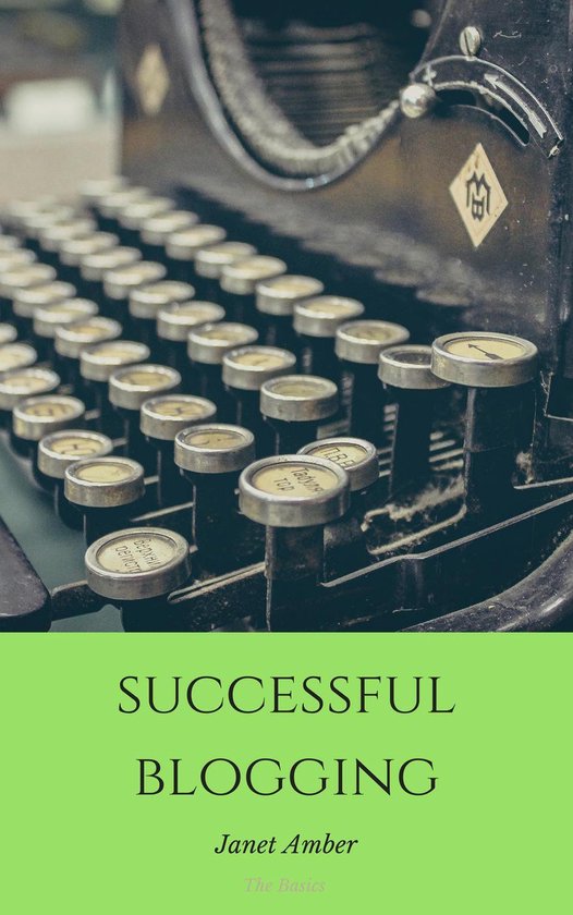 Successful Blogging: The Basics - cover