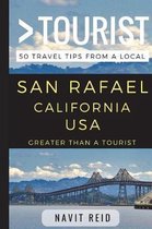 Greater Than a Tourist - San Rafael California USA