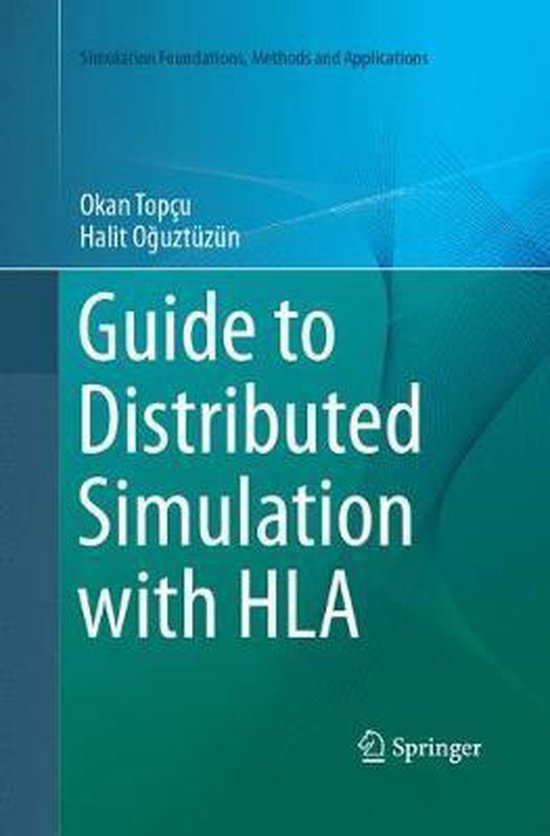 Simulation Foundations, Methods and Applications- Guide to D ... - cover