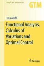 Graduate Texts in Mathematics 264 - Functional Analysis, Calculus of Variations and Optimal Control