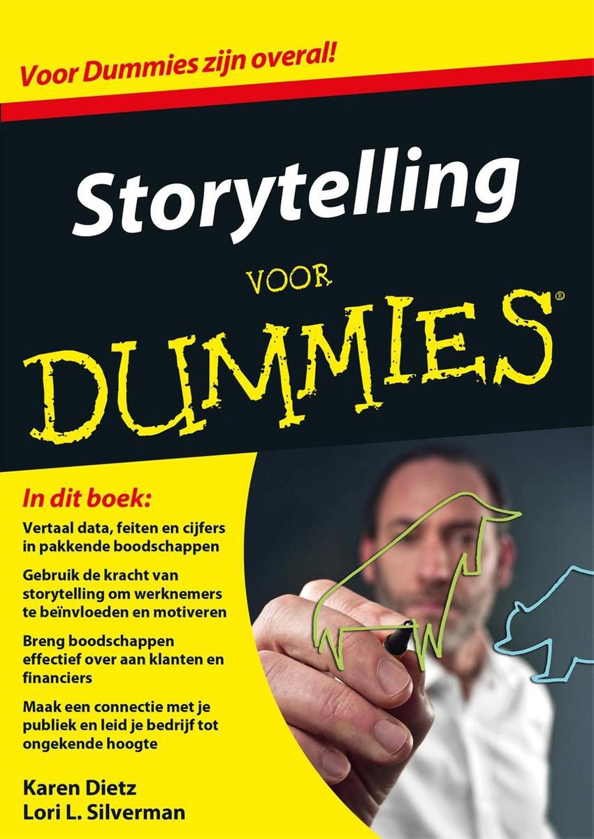 Voor Dummies - Storytelling voor Dummies - Karen Dietz