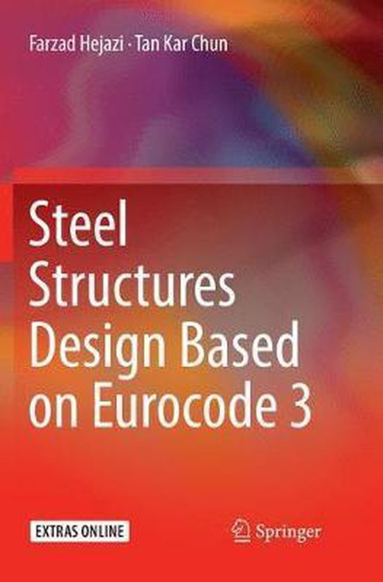 Steel Structures Design Based on Eurocode 3