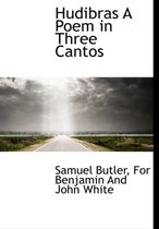 Hudibras a Poem in Three Cantos