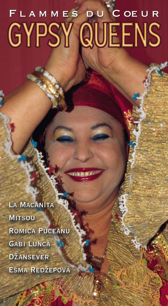 Flammes Du Coeur: Gypsy Queens