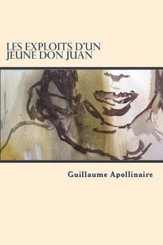 Les Exploits D Un Jeune Don Juan Pdf Les exploits d'un jeune Don Juan (French edition), Guillaume