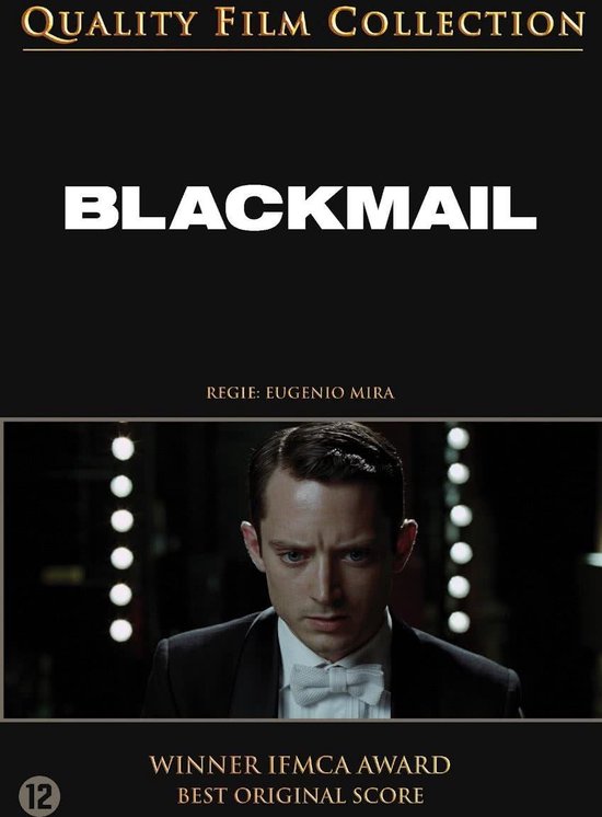 DVD-hoesje van 'Blackmail' met een man in smoking, regie: Eugenio Mira. "WINNAAR IFMCA AWARD BESTE ORIGINELE SCORE".