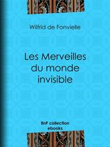 Omslag Les Merveilles du monde invisible